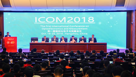 【中国仪表网 仪表会议】2018年10月19日,由中国计量大学发起并联合中国计量科学研究院、中国科学院长春光学精密机械与物理研究所、苏州大学、中国科学院宁波材料技术与工程研究所共同举办的国际光电子与测量会议(ICOM2018)正式开幕。中国科学院上海分院院长、中国科学院院士王建宇研究员担任大会主席